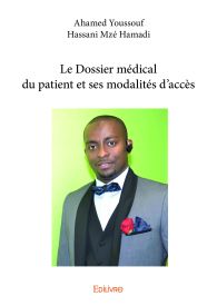 Le Dossier médical du patient et ses modalités d'accès