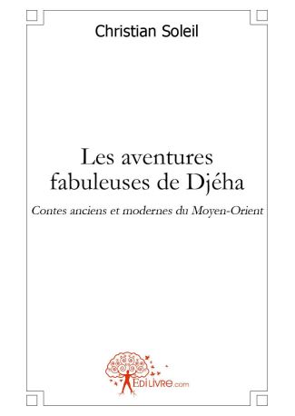 Les aventures fabuleuses de Djeha