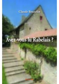 Avez-vous lu Rabelais ?