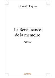 La Renaissance de la mémoire