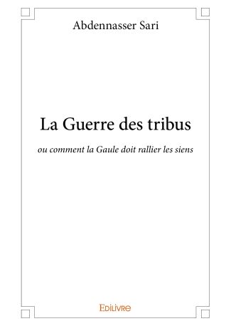 La Guerre des tribus