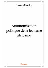 Autonomisation politique de la jeunesse africaine