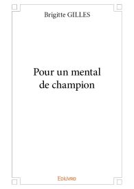 Pour un mental de champion