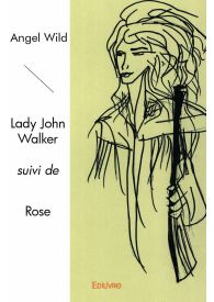 Lady John Walker suivi de Rose