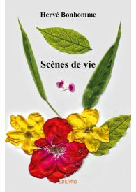 Scènes de vie - I
