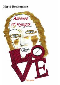 Amours et voyages - III
