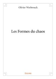 Les Formes du chaos - Tome 1
