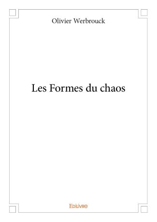 Les Formes du chaos - Tome 1