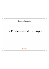 La Princesse aux deux visages