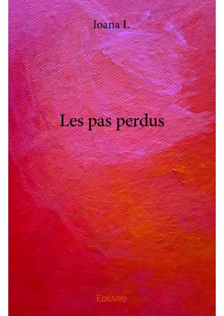 Les pas perdus