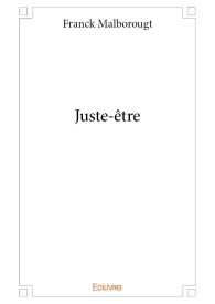 Juste-être