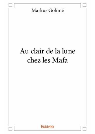 Au clair de la lune chez les Mafa