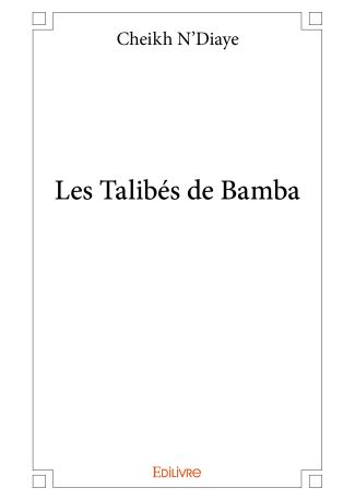 Les Talibés de Bamba