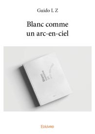 Blanc comme un arc-en-ciel