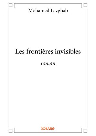 Les frontières invisibles