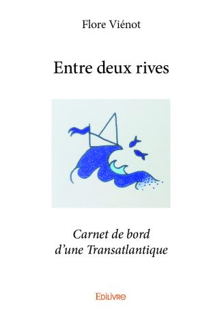 Entre deux rives