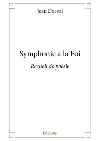 Symphonie à la Foi