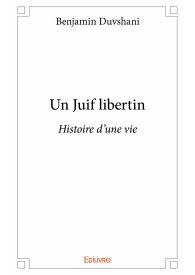 Un Juif libertin (suite)