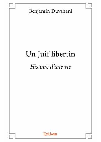 Un Juif libertin (suite)