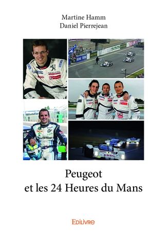 Peugeot et les 24 Heures du Mans