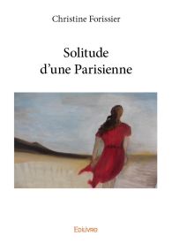 Solitude d’une Parisienne