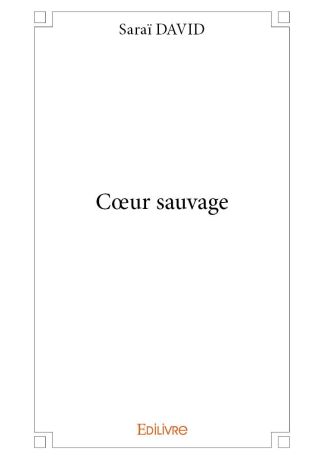 Cœur sauvage