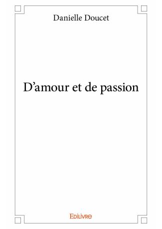 D'amour et de passion