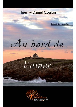 Au bord de l'amer