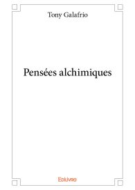 Pensées alchimiques