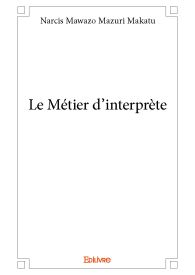 Le Métier d’interprète