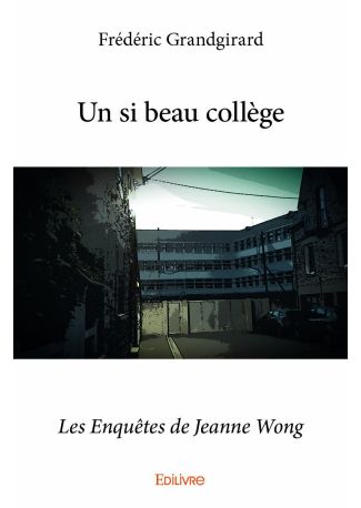 Un si beau collège