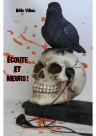 Écoute et meurs !