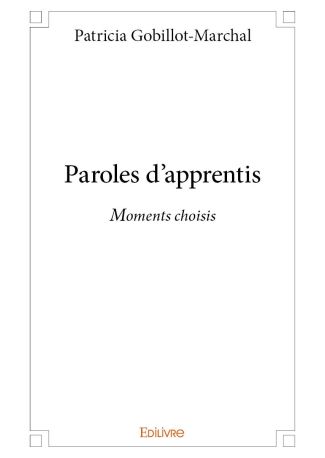 Paroles d’apprentis