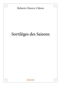 Sortilèges des Saisons