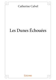 Les Dunes Échouées