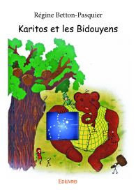 Karitos et les Bidouyens