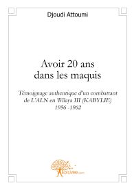 Avoir 20 ans dans les maquis