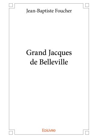 Grand Jacques de Belleville