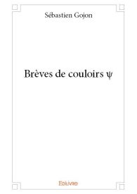 Brèves de couloirs ψ