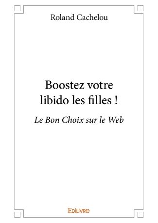 Boostez votre libido les filles !