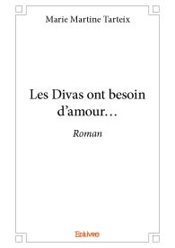 Les Divas ont besoin d’amour...