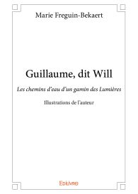 Guillaume, dit Will - Tome 1