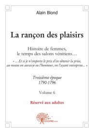 La rançon des plaisirs - Tome 6