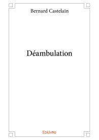 Déambulation