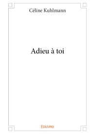 Adieu à toi