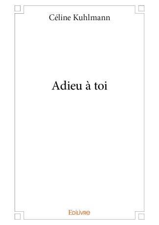 Adieu à toi