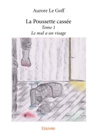 La Poussette cassée - Tome 1
