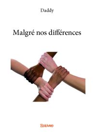 Malgré nos différences