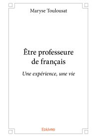 Être professeure de français