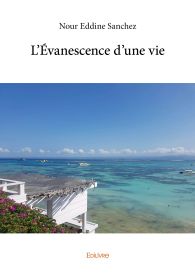 L’Évanescence d’une vie